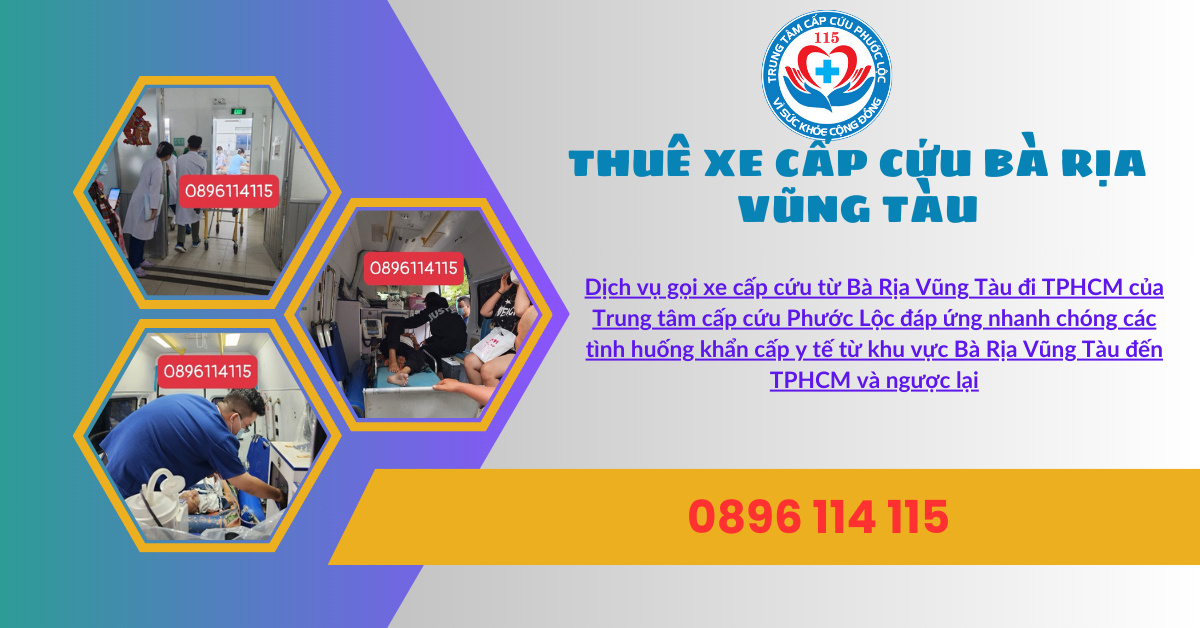 Quy trình điều phối và gọi xe cấp cứu Bà Rịa Vũng Tàu